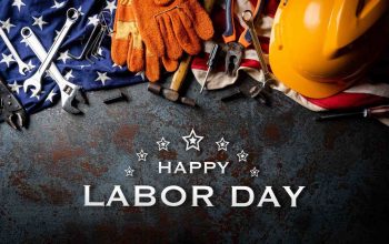 What is Labor Day and Why We Celebrate It Yearly